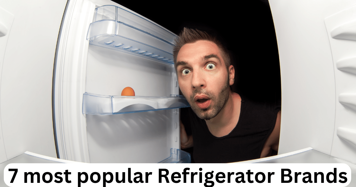 most popular Refrigerator Brands